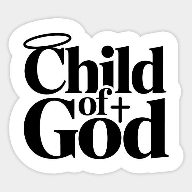 Child of God Christian Gift Sticker by Joseph41